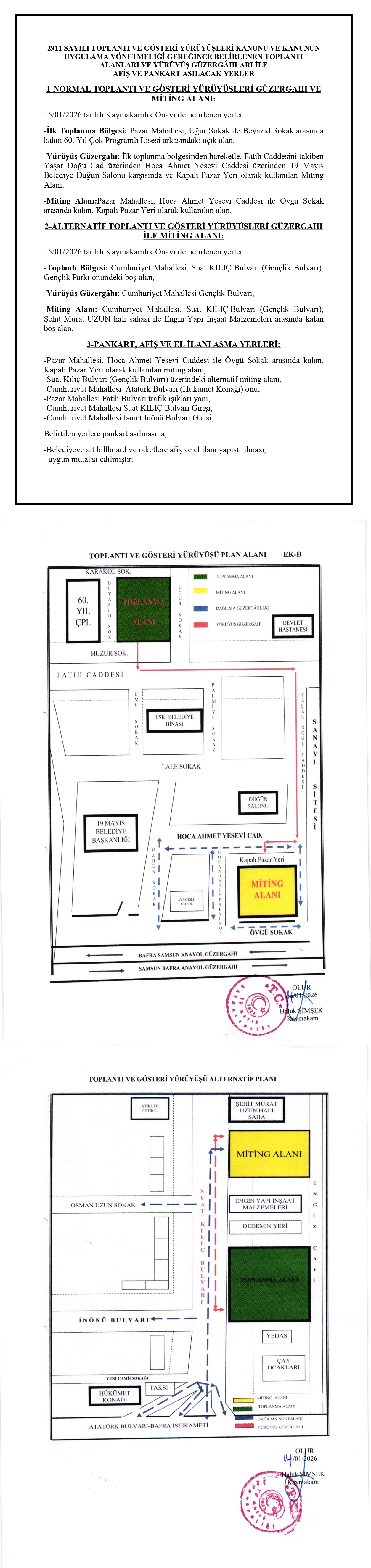 TOPLANTI ALANLARI VE YÜRÜYÜŞ GÜZERGÂHLARI İLE AFİŞ VE PANKART ASILACAK YERLER