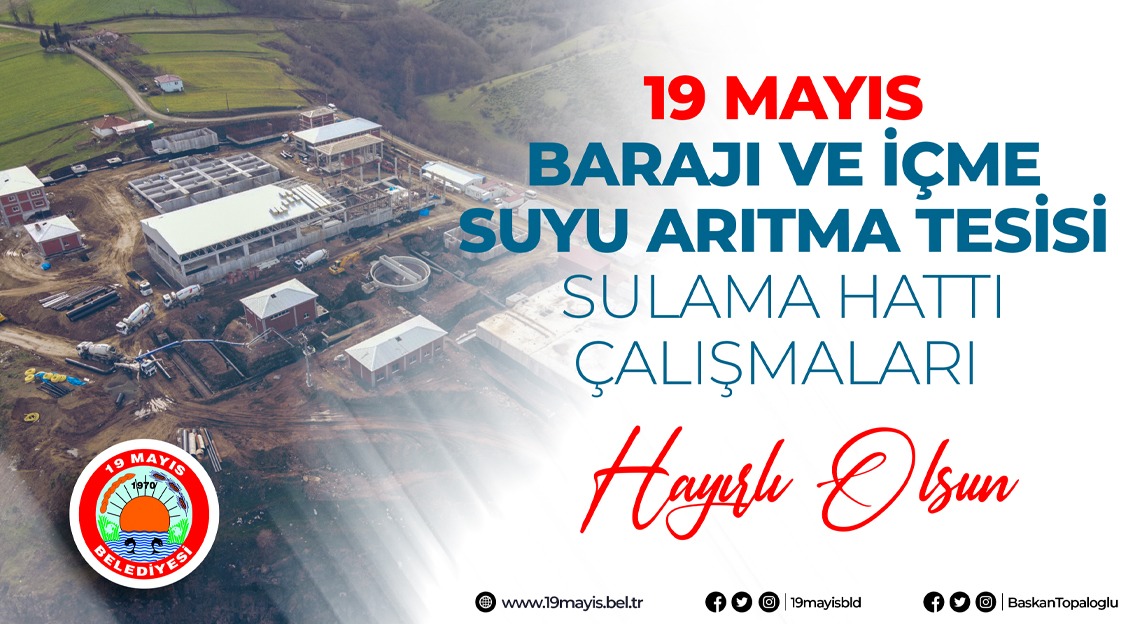 19 Mayıs Barajımız Tamamlanmıştır.